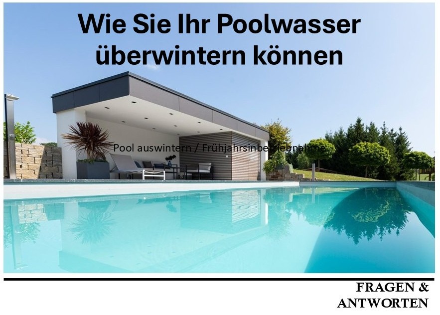 Wie Sie Ihr Poolwasser überwintern können